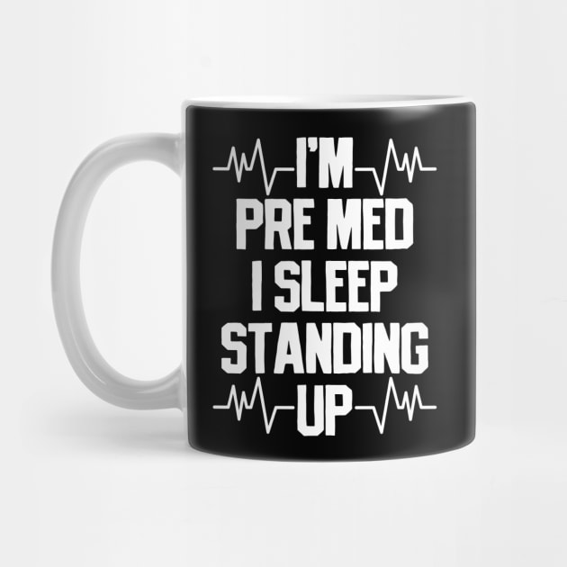 Pre Med Premedical Premed Student Pre-Med School by CreativeGiftShop